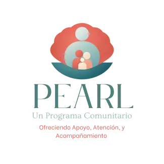 PEARL, Un Programa Comunitario, Ofreciendo Apoyo, Atención, y Acompañmiento